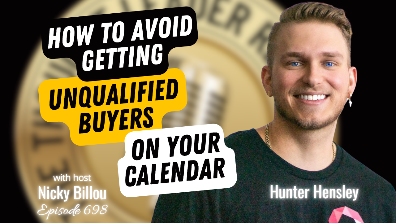 How to Avoid Getting Unqualified Buyers On Your Calendar